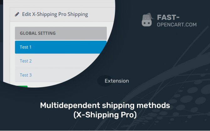 Multidependent shipping methods (X-Shipping Pro)